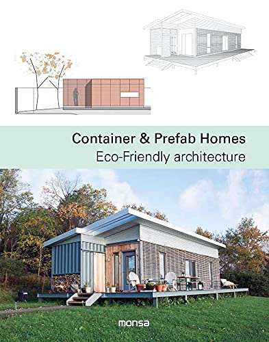 9788416500499: Container & Prefab Homes: Eco-Friendly architecture