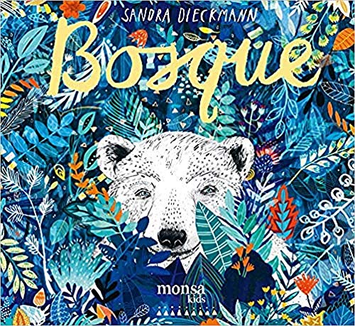 9788416500765: Bosque (Spanish Edition)
