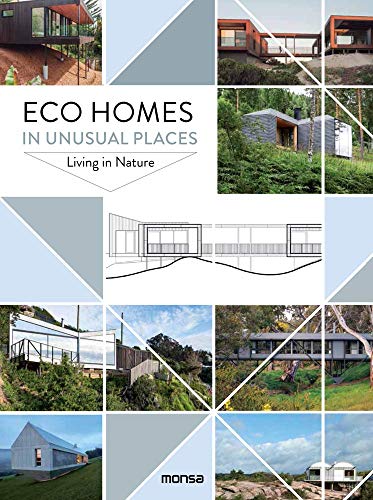 Stock image for Eco Homes in Unusual Places: Living in Nature for sale by WorldofBooks