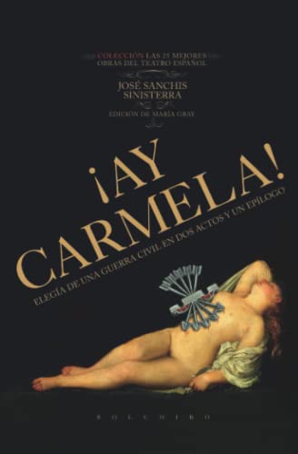 Stock image for Ay Carmela! for sale by AG Library