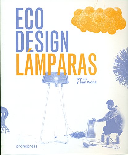 Stock image for Eco design lamparas for sale by Revaluation Books