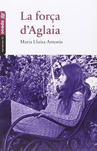 Beispielbild fr La fora d'?Aglaia (Narratives, Band 42) zum Verkauf von medimops