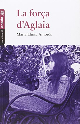 9788416505425: Fora d'Aglaia, La (Narratives)