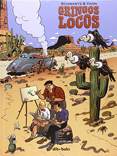 Stock image for GRINGOS LOCOS for sale by KALAMO LIBROS, S.L.