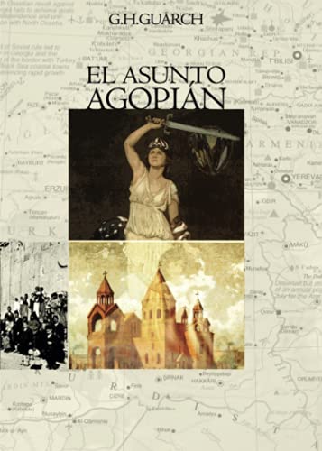 El asunto Agopian - G. H.