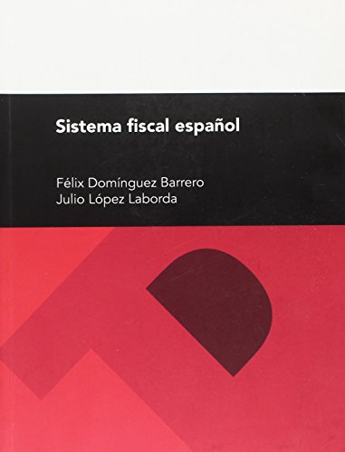 Imagen de archivo de Sistema fiscal espaol, 27 edicin a la venta por Zilis Select Books