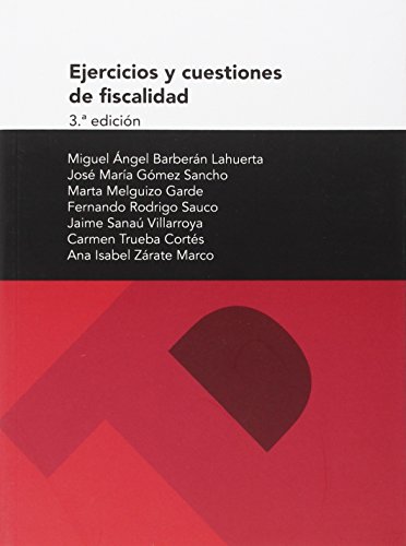 Imagen de archivo de Ejercicios y cuestiones de fiscalidad, 3 edicin a la venta por Zilis Select Books