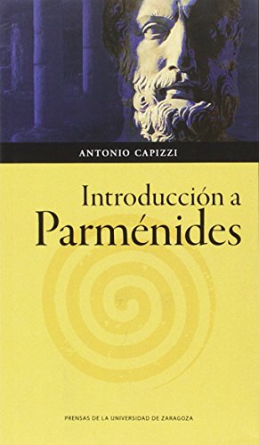 Imagen de archivo de INTRODUCCIN A PARMNIDES a la venta por KALAMO LIBROS, S.L.