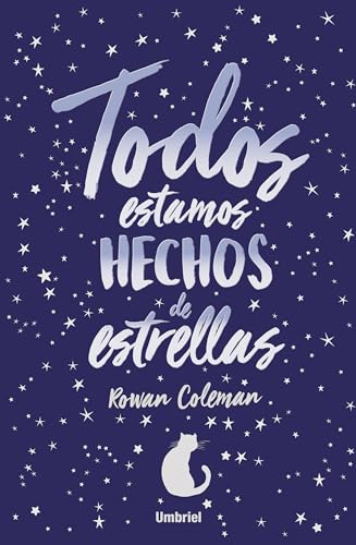 Stock image for Todos estamos hechos de estrellas / We Are All Made Of Stars for sale by Revaluation Books