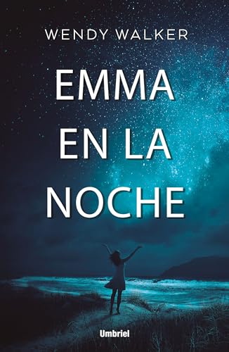 9788416517077: Emma en la noche (Spanish Edition)