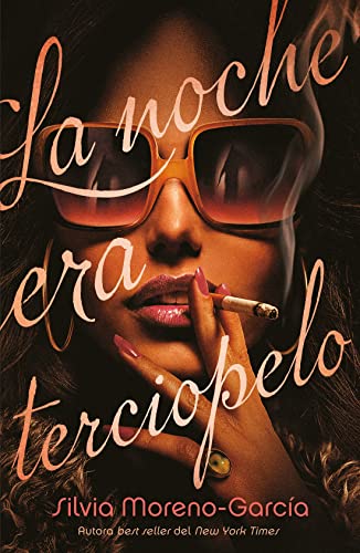 Beispielbild fr La noche era terciopelo (Spanish Edition) zum Verkauf von PlumCircle