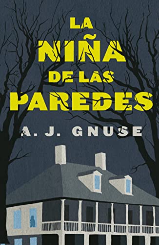 Beispielbild fr La nia de las paredes/ Girl in the Walls -Language: spanish zum Verkauf von GreatBookPrices