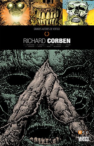 Imagen de archivo de Grandes autores de Vertigo: Richard Corben a la venta por Iridium_Books