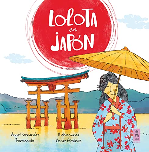 Stock image for LOLOTA EN JAPN for sale by Siglo Actual libros