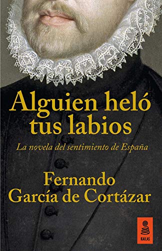 Stock image for ALGUIEN HELO TUS LABIOS (BOLSILLO) for sale by Siglo Actual libros