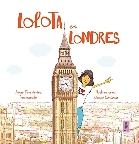 Imagen de archivo de LOLOTA EN LONDRES a la venta por Siglo Actual libros