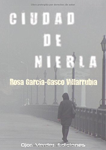 Imagen de archivo de CIUDAD DE NIEBLA a la venta por KALAMO LIBROS, S.L.