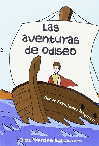 9788416524709: Las Aventuras de Odiseo