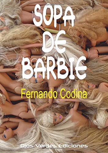 9788416524723: Sopa de Barbie (Spanish Edition)