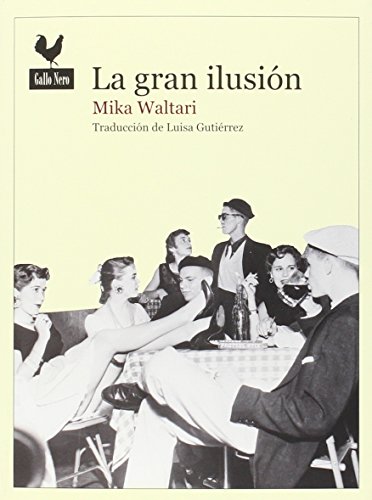 Imagen de archivo de LA GRAN ILUSIN a la venta por KALAMO LIBROS, S.L.