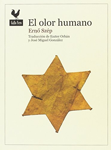 Beispielbild fr EL OLOR HUMANO zum Verkauf von KALAMO LIBROS, S.L.