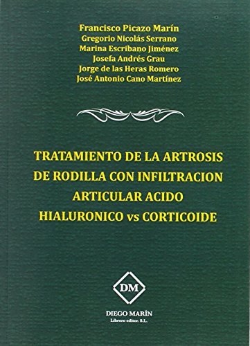 Beispielbild fr TRTAMIENTO DE LA ARTROSIS DE RODILLA CON INFILTRACION ARTICU zum Verkauf von Iridium_Books