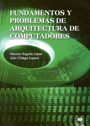 9788416535521: Fundamentos y Problemas de Arquitectura de Computadores