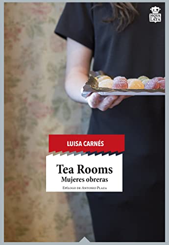 9788416537112: Tea Rooms: Mujeres obreras: 24 (sensibles a las Letras)
