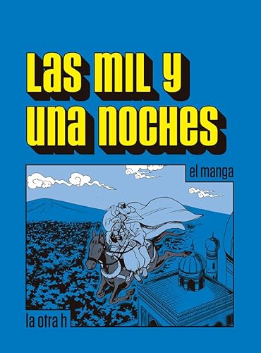 Stock image for LAS MIL Y UNA NOCHES: El manga for sale by KALAMO LIBROS, S.L.