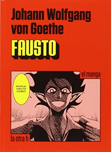Imagen de archivo de FAUSTO: El manga a la venta por KALAMO LIBROS, S.L.