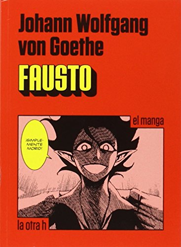 Stock image for FAUSTO: El manga for sale by KALAMO LIBROS, S.L.