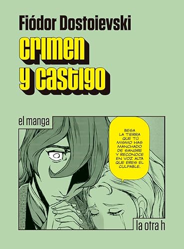 Stock image for CRIMEN Y CASTIGO: EL MANGA for sale by KALAMO LIBROS, S.L.