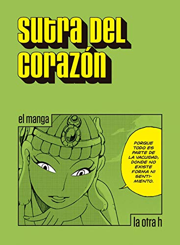 Imagen de archivo de SUTRA DEL CORAZÓN: El manga a la venta por KALAMO LIBROS, S.L.
