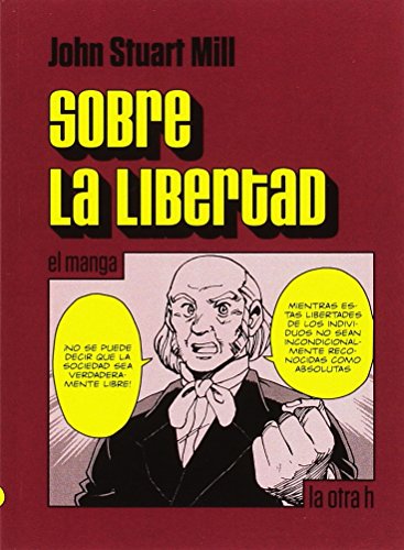 Beispielbild fr Sobre la libertad, El manga (La otra h, Band 0) zum Verkauf von medimops