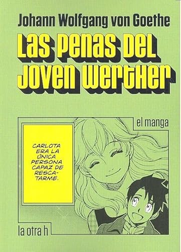 Imagen de archivo de PENAS DEL JOVEN WERTHER, LAS a la venta por Siglo Actual libros