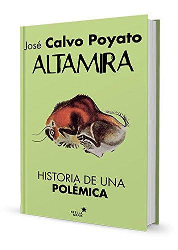 Stock image for Altamira : historia de una polmica for sale by medimops