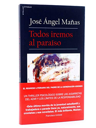 9788416541546: Todos iremos al paraso (Spanish Edition)