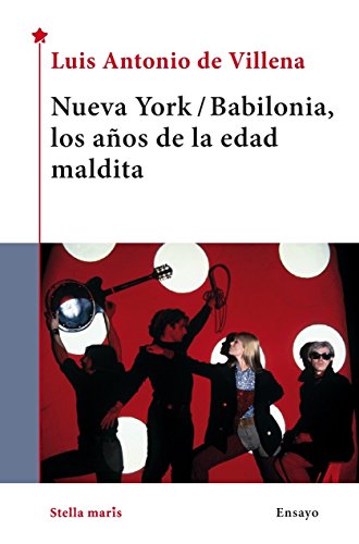Stock image for Nueva York-Babilonia, los aos de la edad maldita for sale by Revaluation Books