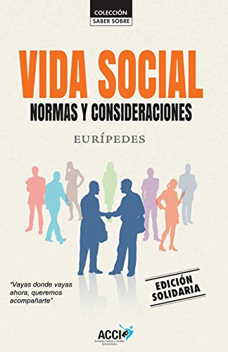 Beispielbild fr VIDA SOCIAL: NORMAS Y CONSIDERACIONES zum Verkauf von KALAMO LIBROS, S.L.