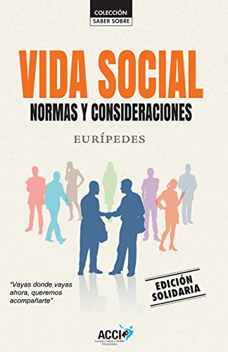 Imagen de archivo de VIDA SOCIAL: NORMAS Y CONSIDERACIONES a la venta por KALAMO LIBROS, S.L.