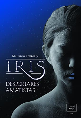 Stock image for IRIS: DESPERTARES AMATISTAS for sale by KALAMO LIBROS, S.L.