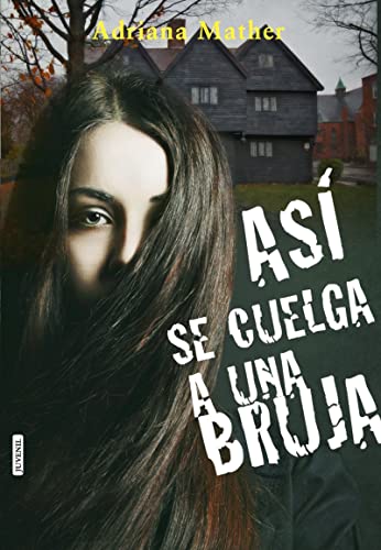 Beispielbild fr Así se cuelga a una bruja / How to Hang a Witch zum Verkauf von WeBuyBooks