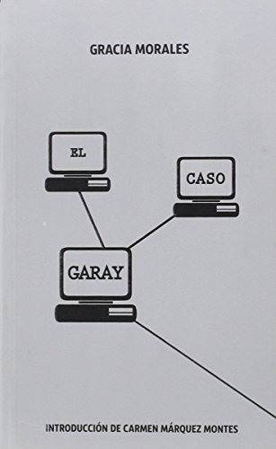 Imagen de archivo de El caso Garay a la venta por Agapea Libros