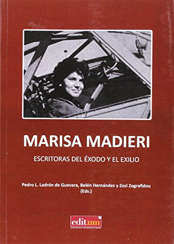 Beispielbild fr MARISA MADIERI. ESCRITORAS DEL EXODO Y EL EXILIO zum Verkauf von Prtico [Portico]