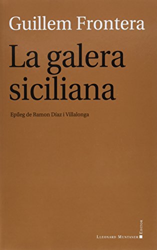 Imagen de archivo de La galera siciliana a la venta por AG Library