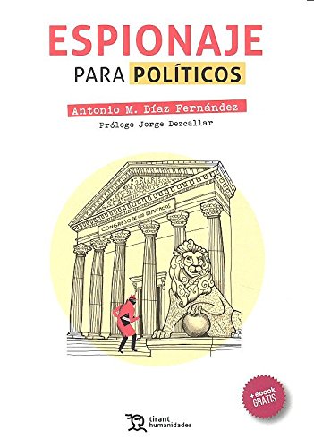 9788416556939: Espionaje Para Polticos (Plural)