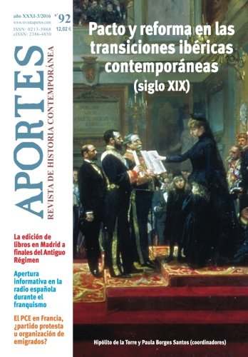 Imagen de archivo de Aportes. Revista de Historia Contempornea. N 92: ao XXXI (3/2016) a la venta por Revaluation Books