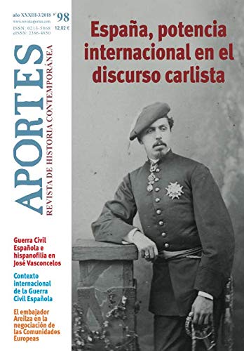 Imagen de archivo de Aportes. Revista de Historia Contempornea. N 98: Ao XXXIII (3/2018) a la venta por Revaluation Books