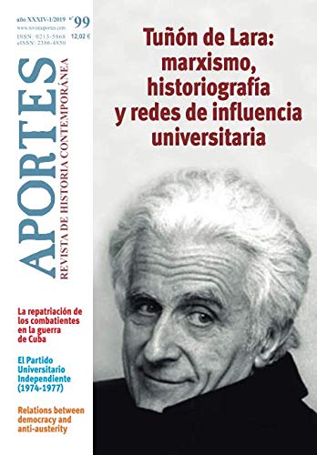 Imagen de archivo de Aportes. Revista de Historia Contempornea. N 99: Ao XXXIV (1/2019) a la venta por Revaluation Books
