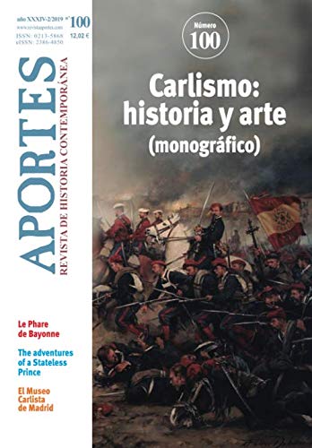 Imagen de archivo de Aportes. Revista de Historia Contempornea 100, XXXIV (2/2019) a la venta por Revaluation Books